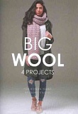 Брошюра "Коллекция из 4 моделей. Big Wool пряжа Rowan", MEZ, 0700461940883